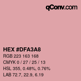 カラーコード: HEX #DFA3A8 | qconv.com