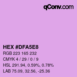 カラーコード: HEX #DFA5E8 | qconv.com