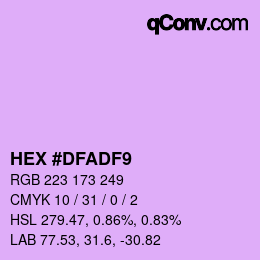 Color code: HEX #DFADF9 | qconv.com
