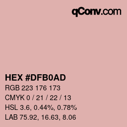 カラーコード: HEX #DFB0AD | qconv.com