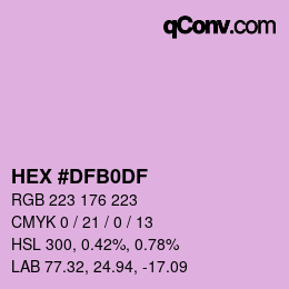 Color code: HEX #DFB0DF | qconv.com