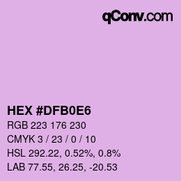 Color code: HEX #DFB0E6 | qconv.com