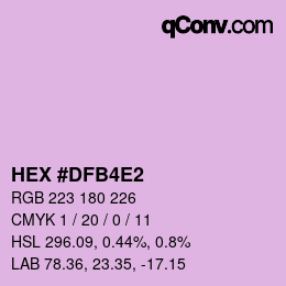 カラーコード: HEX #DFB4E2 | qconv.com