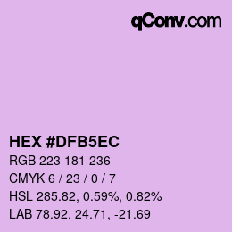 Color code: HEX #DFB5EC | qconv.com