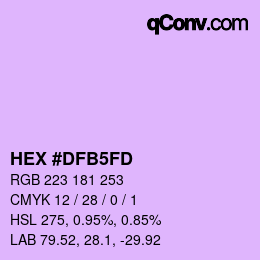颜色代码: HEX #DFB5FD | qconv.com
