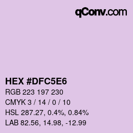 Color code: HEX #DFC5E6 | qconv.com
