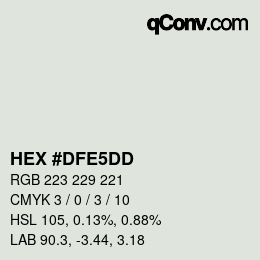 カラーコード: HEX #DFE5DD | qconv.com