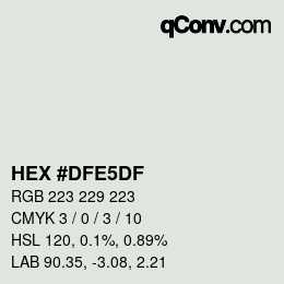 Color code: HEX #DFE5DF | qconv.com