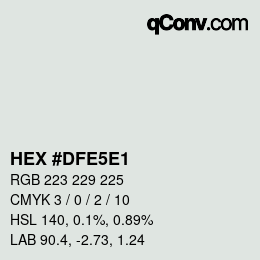 Color code: HEX #DFE5E1 | qconv.com