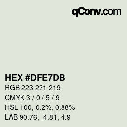 颜色代码: HEX #DFE7DB | qconv.com