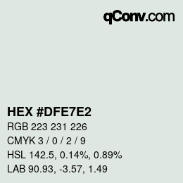 Color code: HEX #DFE7E2 | qconv.com