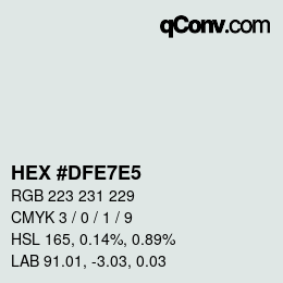 Color code: HEX #DFE7E5 | qconv.com