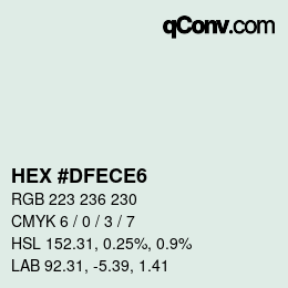 Farbcode: HEX #DFECE6 | qconv.com