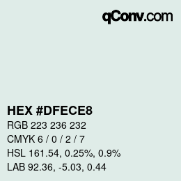 カラーコード: HEX #DFECE8 | qconv.com