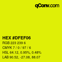 Color code: HEX #DFEF06 | qconv.com