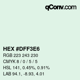 Color code: HEX #DFF3E6 | qconv.com