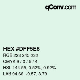Farbcode: HEX #DFF5E8 | qconv.com