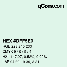 カラーコード: HEX #DFF5E9 | qconv.com