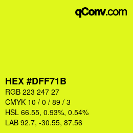 颜色代码: HEX #DFF71B | qconv.com