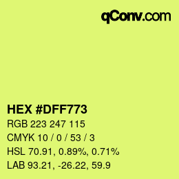 カラーコード: HEX #DFF773 | qconv.com