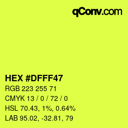 Code couleur: HEX #DFFF47 | qconv.com