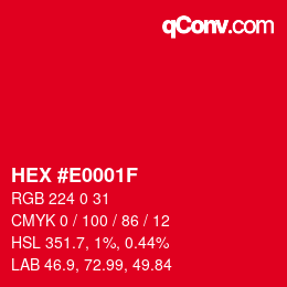 カラーコード: HEX #E0001F | qconv.com