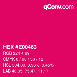 Color code: HEX #E00463 | qconv.com
