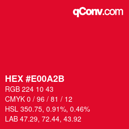 カラーコード: HEX #E00A2B | qconv.com