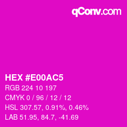 Color code: HEX #E00AC5 | qconv.com