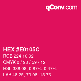 Color code: HEX #E0105C | qconv.com