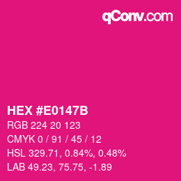 Color code: HEX #E0147B | qconv.com