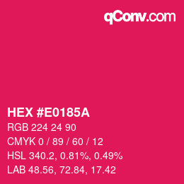 Código de color: HEX #E0185A | qconv.com