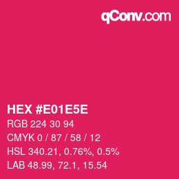 Color code: HEX #E01E5E | qconv.com