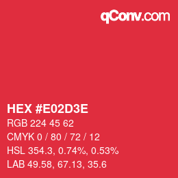 Color code: HEX #E02D3E | qconv.com