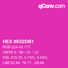 Color code: HEX #E02DB1 | qconv.com