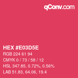 颜色代码: HEX #E03D5E | qconv.com