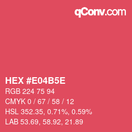 カラーコード: HEX #E04B5E | qconv.com