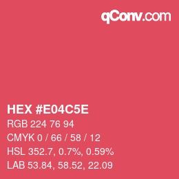 カラーコード: HEX #E04C5E | qconv.com