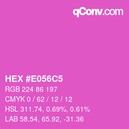 カラーコード: HEX #E056C5 | qconv.com
