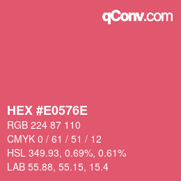 Color code: HEX #E0576E | qconv.com