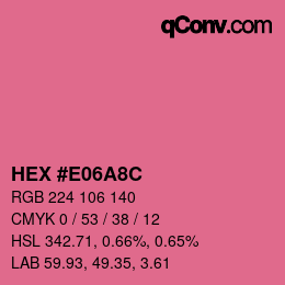 Color code: HEX #E06A8C | qconv.com
