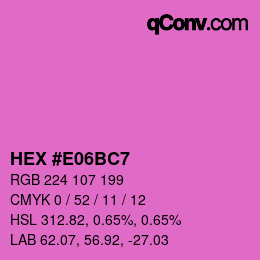 カラーコード: HEX #E06BC7 | qconv.com