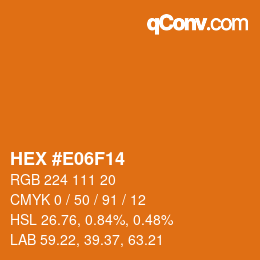 Color code: HEX #E06F14 | qconv.com