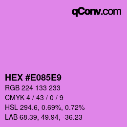 カラーコード: HEX #E085E9 | qconv.com