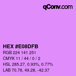 Color code: HEX #E08DFB | qconv.com