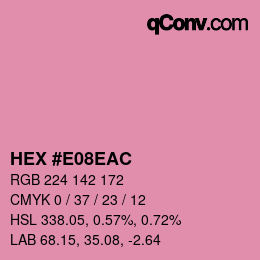 Farbcode: HEX #E08EAC | qconv.com