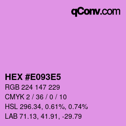 Color code: HEX #E093E5 | qconv.com