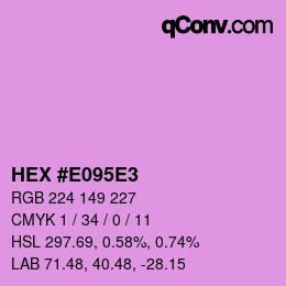 Farbcode: HEX #E095E3 | qconv.com