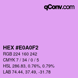 カラーコード: HEX #E0A0F2 | qconv.com