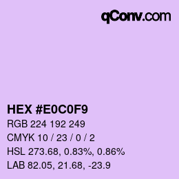 颜色代码: HEX #E0C0F9 | qconv.com